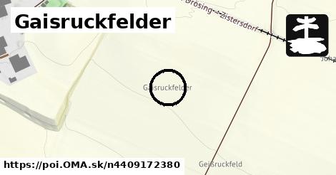 Gaisruckfelder