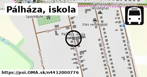 Pálháza, iskola