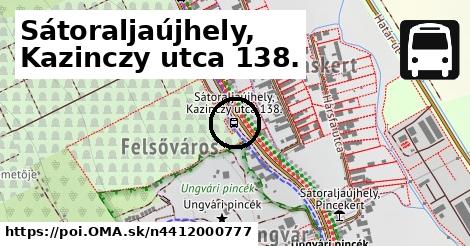 Sátoraljaújhely, Kazinczy utca 138.
