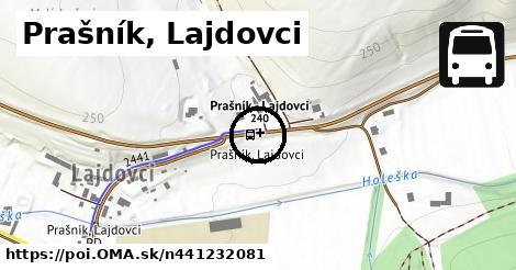 Prašník, Lajdovci