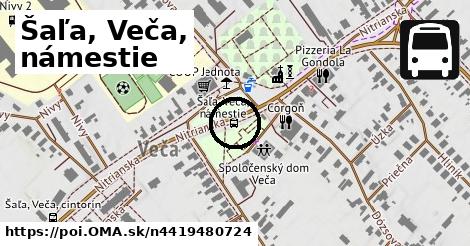 Šaľa, Veča, námestie