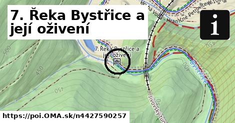 7. Řeka Bystřice a její oživení