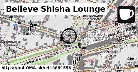 Believe Shisha Lounge