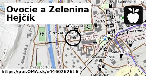 Ovocie a Zelenina Hejčík