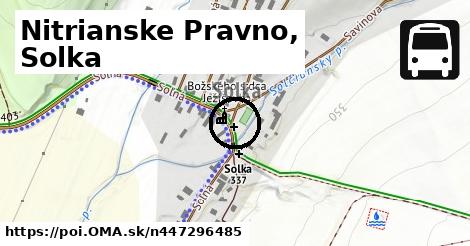 Nitrianske Pravno, Solka