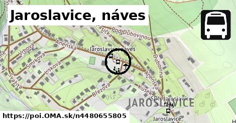 Jaroslavice, náves