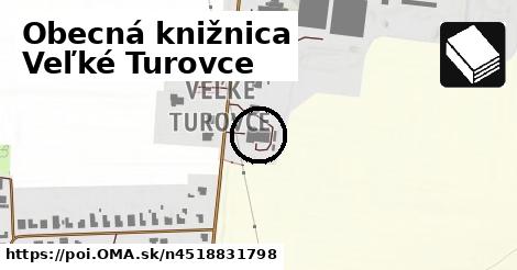 Obecná knižnica Veľké Turovce