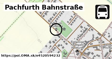 Pachfurth Bahnstraße