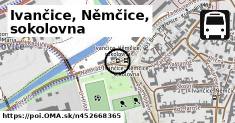 Ivančice, Němčice, sokolovna