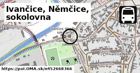 Ivančice, Němčice, sokolovna