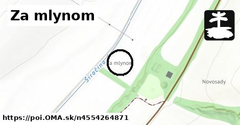 Za mlynom