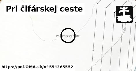 Pri čifárskej ceste