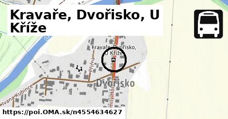 Kravaře, Dvořisko, U Kříže