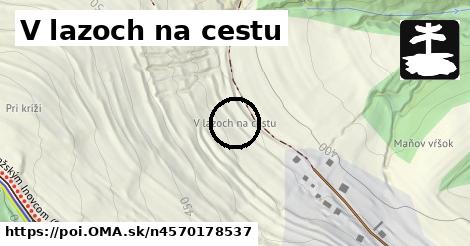 V lazoch na cestu