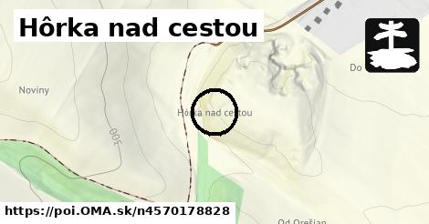 Hôrka nad cestou