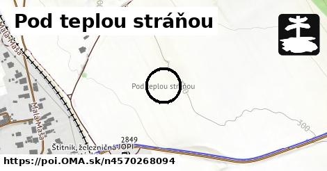 Pod teplou stráňou