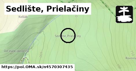 Sedlište, Prielačiny