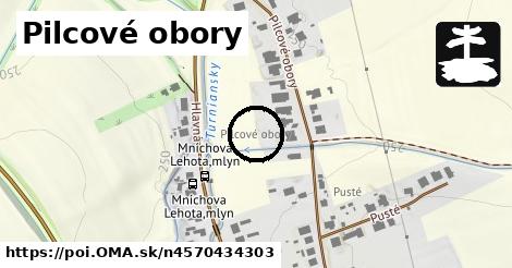 Pilcové obory