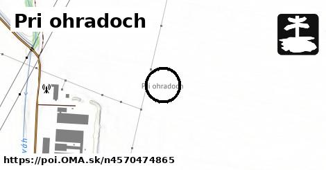 Pri ohradoch