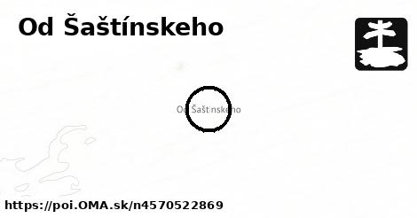 Od Šaštínskeho