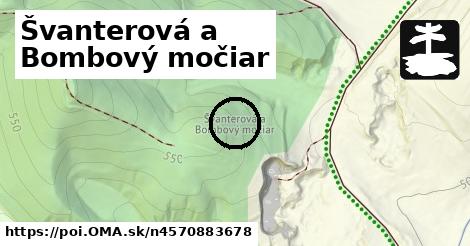 Švanterová a Bombový močiar