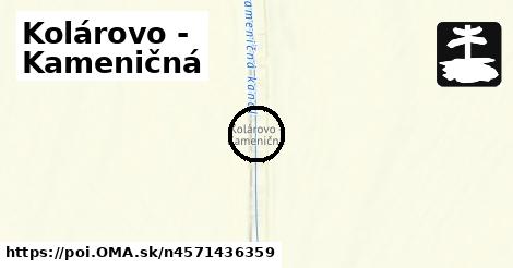 Kolárovo - Kameničná