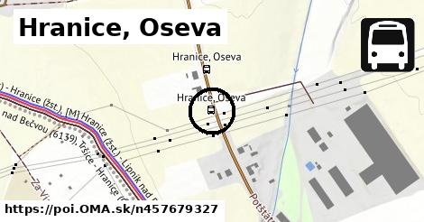 Hranice, Oseva