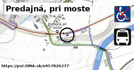 Predajná, pri moste