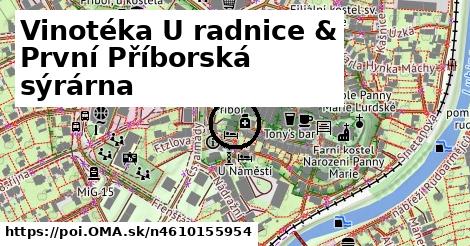 Vinotéka U radnice & První Příborská sýrárna