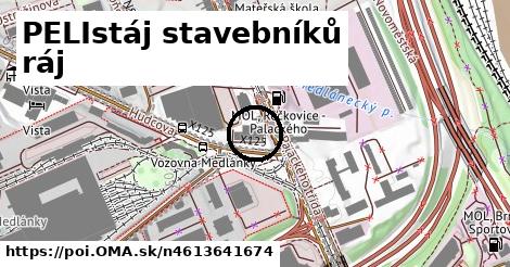 PELIstáj stavebníků ráj