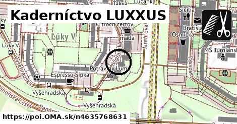 Kaderníctvo LUXXUS