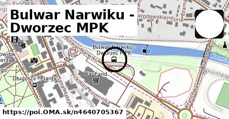Bulwar Narwiku - Dworzec MPK