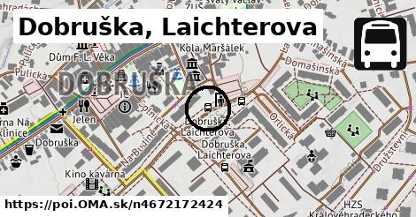 Dobruška, Laichterova