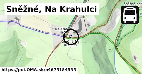 Sněžné, Na Krahulci