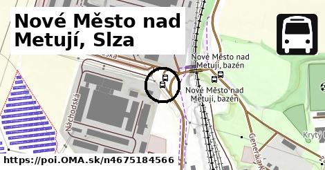 Nové Město nad Metují, Slza