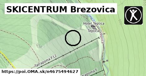 SKICENTRUM Brezovica