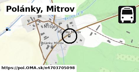 Polánky, Mitrov