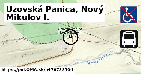Uzovská Panica, Nový Mikulov I.