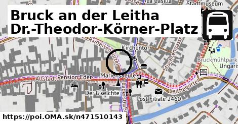 Bruck an der Leitha Dr.-Theodor-Körner-Platz