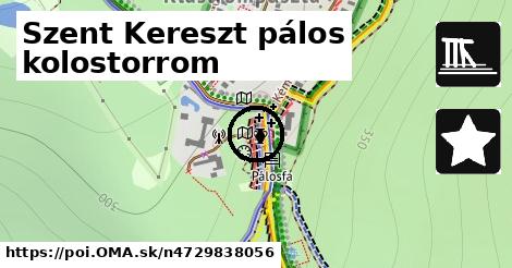 Szent Kereszt pálos kolostorrom