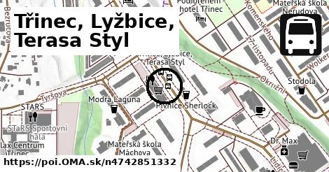 Třinec, Lyžbice, Terasa Styl