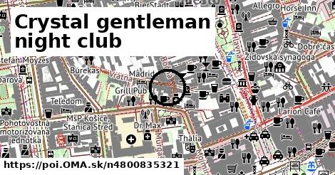 Crystal gentleman night club