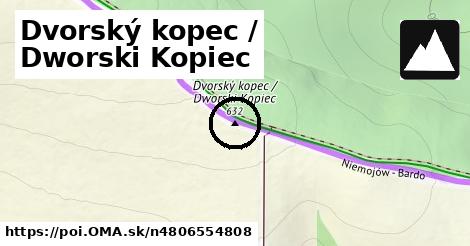 Dvorský kopec / Dworski Kopiec