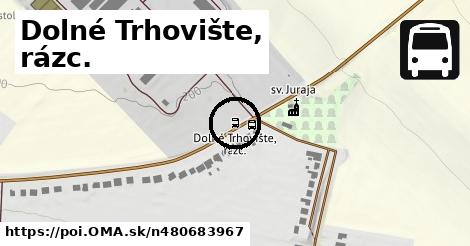 Dolné Trhovište, rázc.