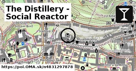 The Distillery - Social Reactor