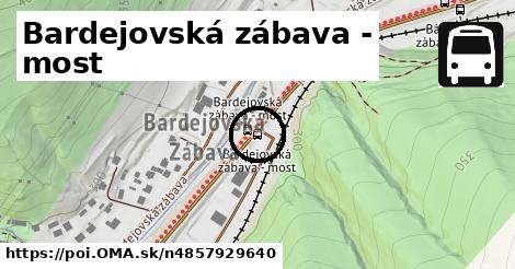 Bardejovská zábava - most