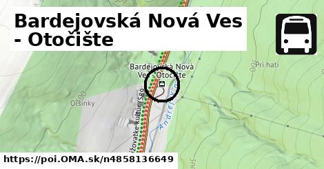 Bardejovská Nová Ves - Otočište