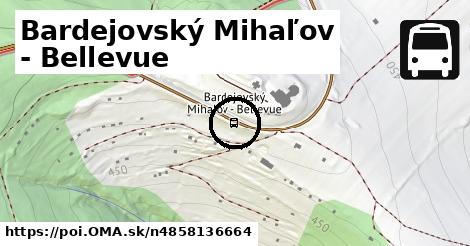 Bardejovský Mihaľov - Bellevue