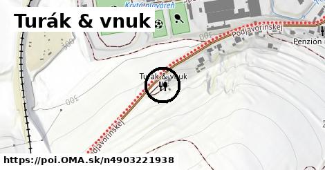 Turák & vnuk