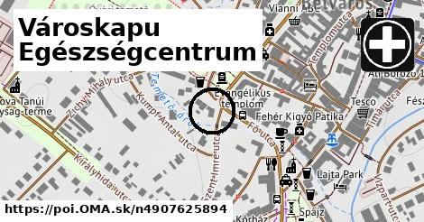 Városkapu Egészségcentrum